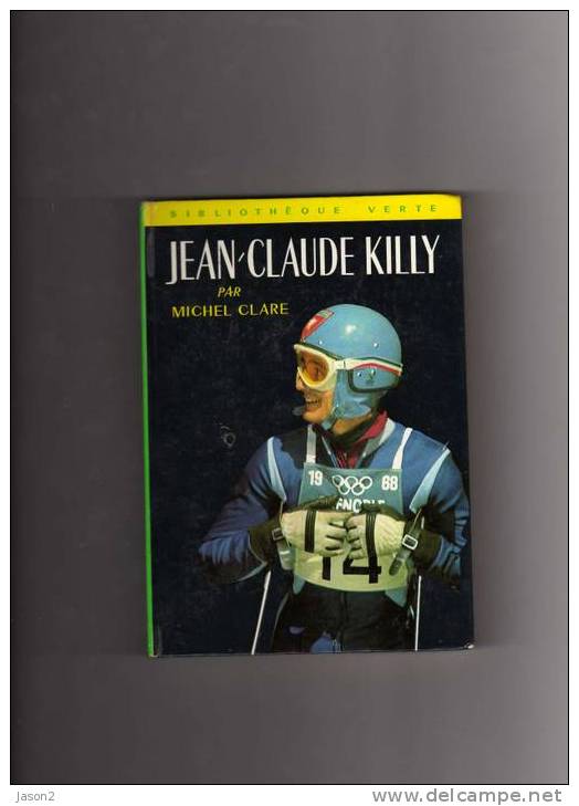 JEAN CLAUDE KILLY Par Michel Clare - Bibliotheque Verte
