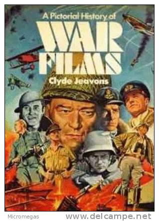 A Pictural History Of War Films - Kultur