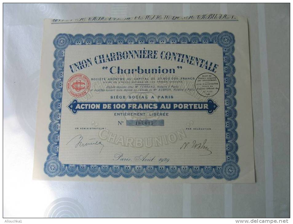 1929 ACTION & TITRE"SCRIPOHILIE"UNION CHARBONNIERE CONTINENTALE CHARBUNION" THEME DE LA MINE " SIEGE A PARIS - Mijnen