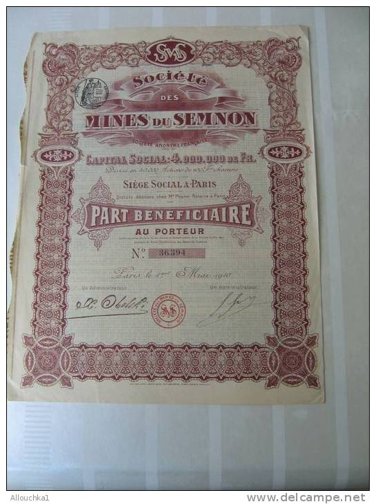 1910 ACTION & TITRE"SCRIPOHILIE"SOCIETE  A.DES MINES DU SEMNON" THEME DE LA MINE "SIEGE SOCIAL BETHUNE NORD - Mines