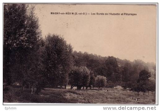 MAGNY-EN-VEXIN - Les Bords De L'aubette Et Pâturages - Magny En Vexin