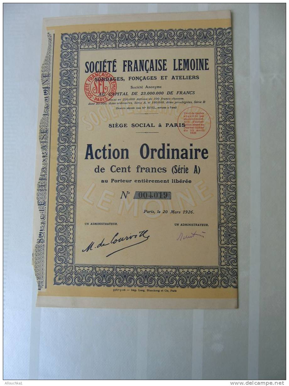 1926 TITRE & ACTION " STE FRANCAISE LEMOINE ,SONDAGES, FONCAGES & ATELIERS/ S.A. " THEME AVIATION" SIEGE PARIS - Mijnen