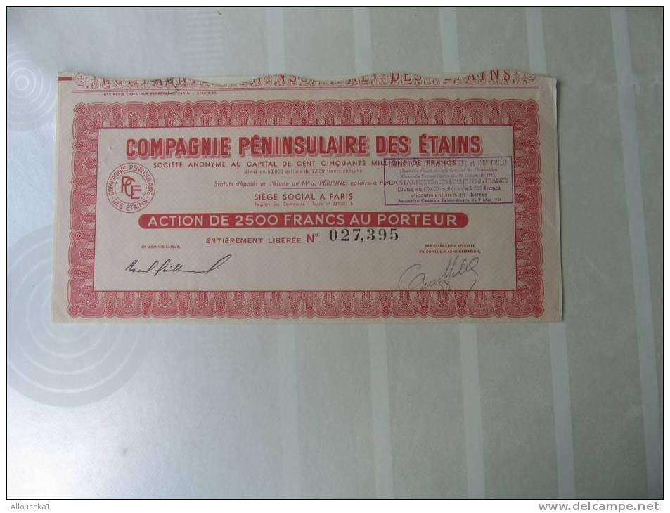 1954 TITRE & ACTION"SCRIPOPHILIE" COMPAGNIE PENINSULAIRE DES ETAINS " "THEME DE LA MINE" SIEGE:PARIS - Mineral