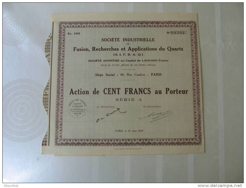 1929 TITRE & ACTION "SCRIPOPHILIE"STE INDUSTRIELLE DE RECHERCHE & APPLICATIONS DU QUARTZ SIFRAQ"THEME DE LA MINE "PARIS - Mines