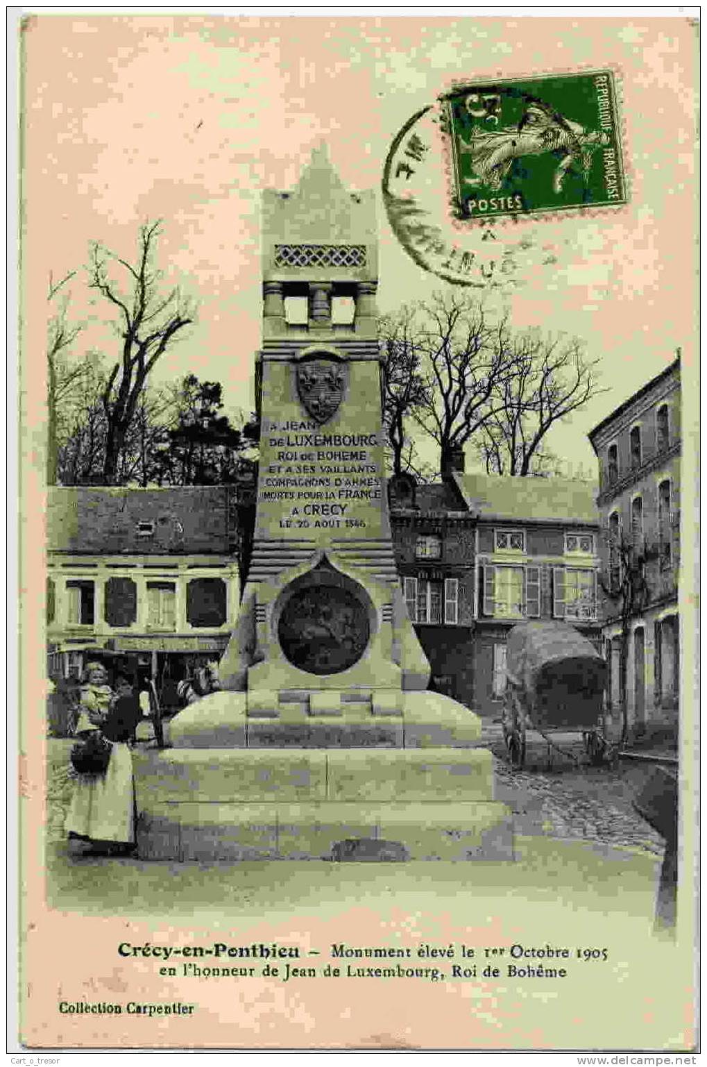 CPA 80 CRECY EN PONTHIEU MONUMENT ELEVE LE 1 OCTOBRE 1905 EN L'HONNEUR DE JEAN DE LUXEMBOURG - Crecy En Ponthieu