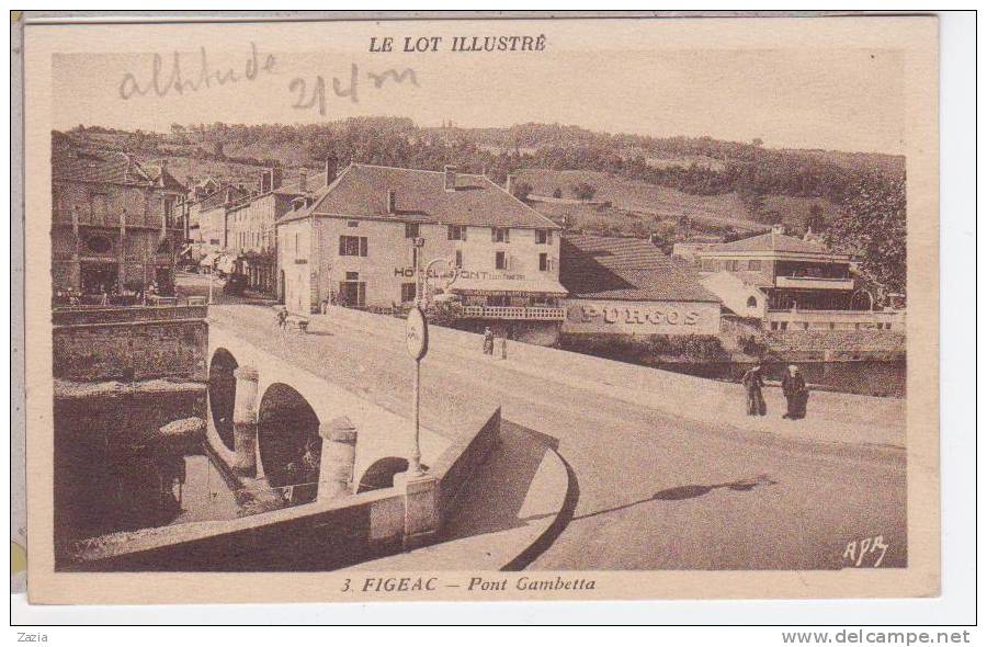 46.052/ FIGEAC- Pont Gambetta - Figeac