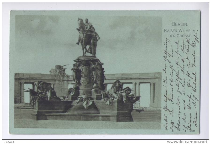 BERLIN - KAISER WILHELM DER GROSSE - Denkmal 1915 - Sonstige & Ohne Zuordnung