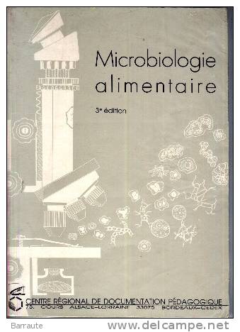 MICROBIOLOGIE  Alimentaire 3 Eme édition - 18+ Years Old