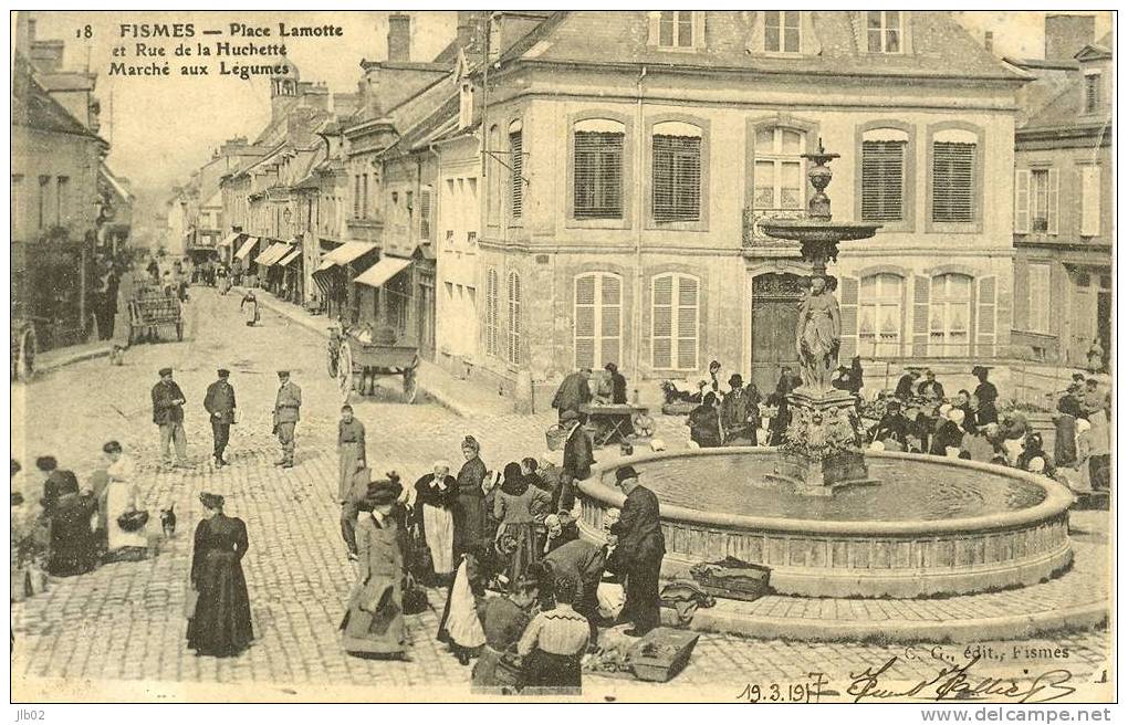 18 Fismes - Place Lamotte Et Rue De La Huchette - Marché Aux Légumes - Fismes