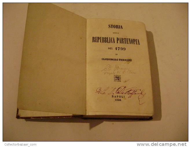 Storia Della Repubblica Partenopea Del 1799. Per PERRONE Clodomiro - Histoire