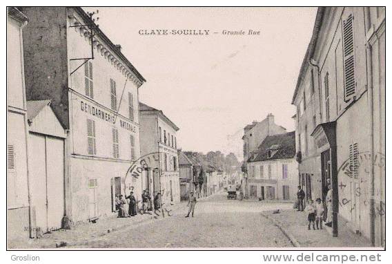 CLAYE SOUILLY GRANDE RUE (ANIMATION) 1915 - Claye Souilly