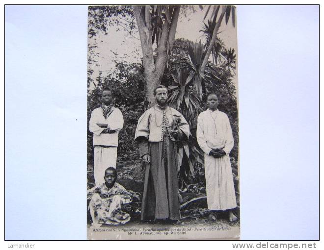 CPA Afrique Centrale Nyasaland - Mgr L. AUNEAU  - Vicariat Du Shiré - Centraal-Afrikaanse Republiek