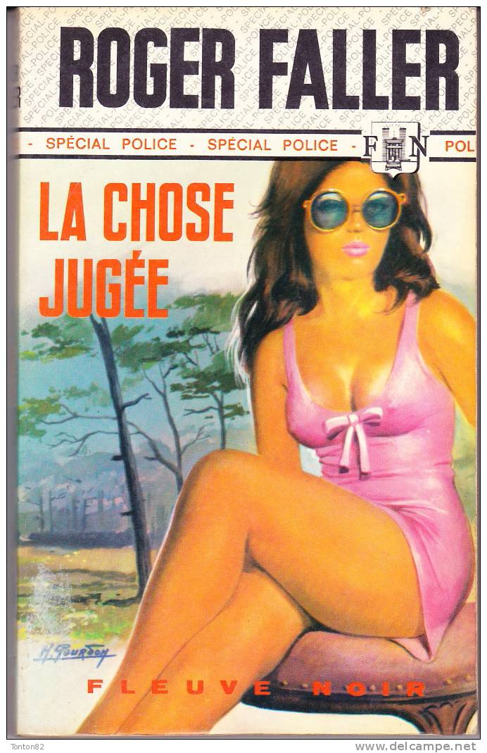 FN. Spé. Pol. N° 1104 - La Chose Jugée - Roger Faller - ( EO 1974 ) . - Fleuve Noir