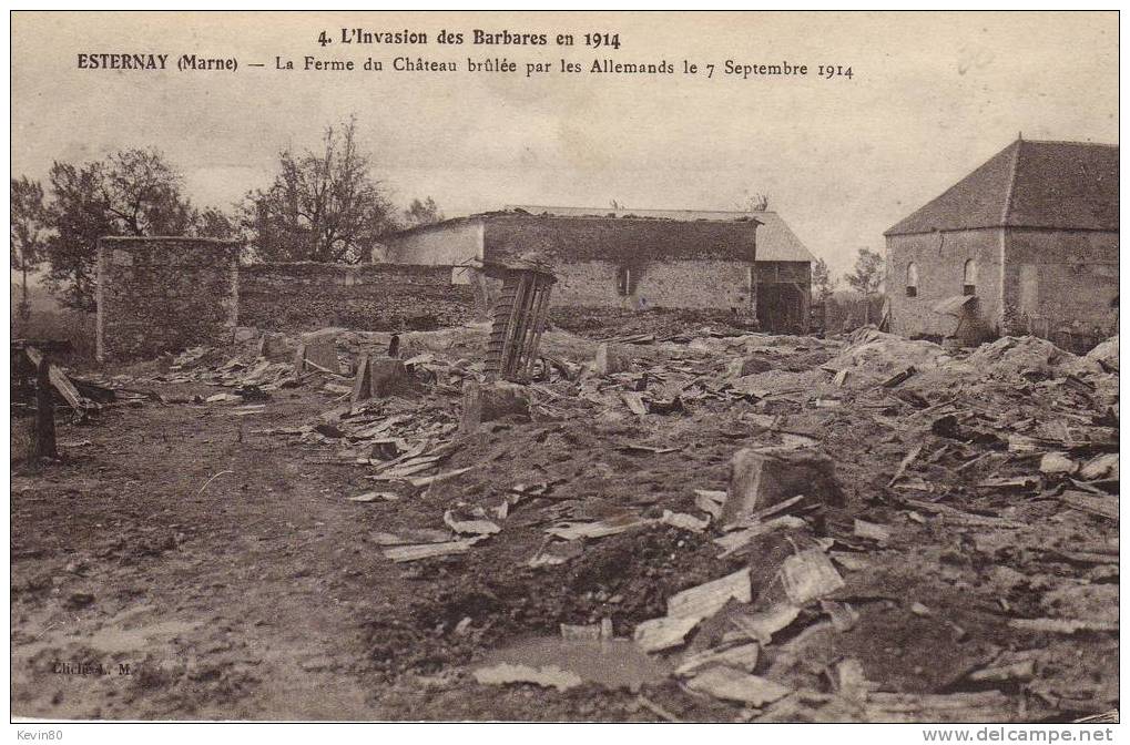 51 ESTERNAY La Ferme Du Château Brûlée Par Les Allemands Le 7 Septembre 1914 - Esternay