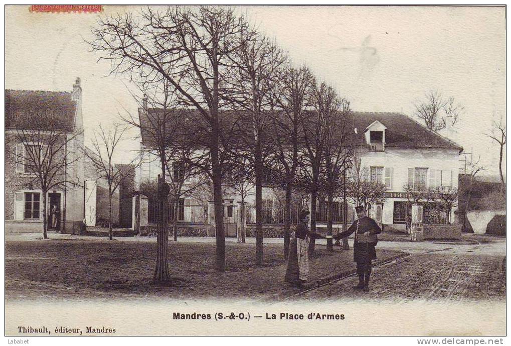 Mandres LA PLACE D ARMES - Mandres Les Roses