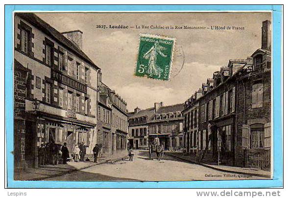 LOUDEAC --  La Rue Cadelac Et La Rue Montcontour - L'Hôtel De France - Loudéac