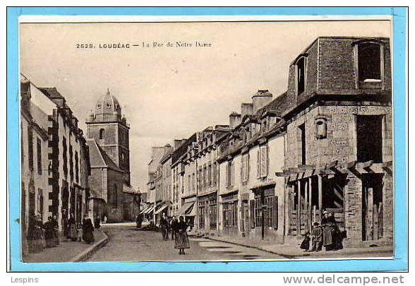 LOUDEAC --  La Rue De Notre Dame - Loudéac