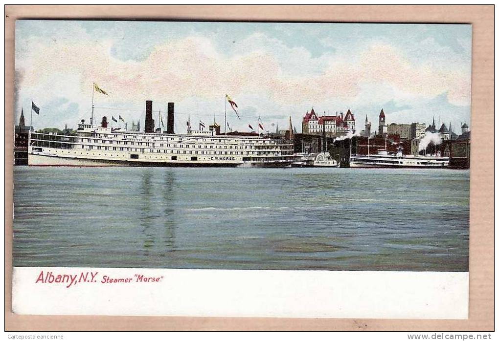 ALBANY STEAMER MORSE Published HC LEIGHTON Co PORTLAND N°834 -3130A - Albany