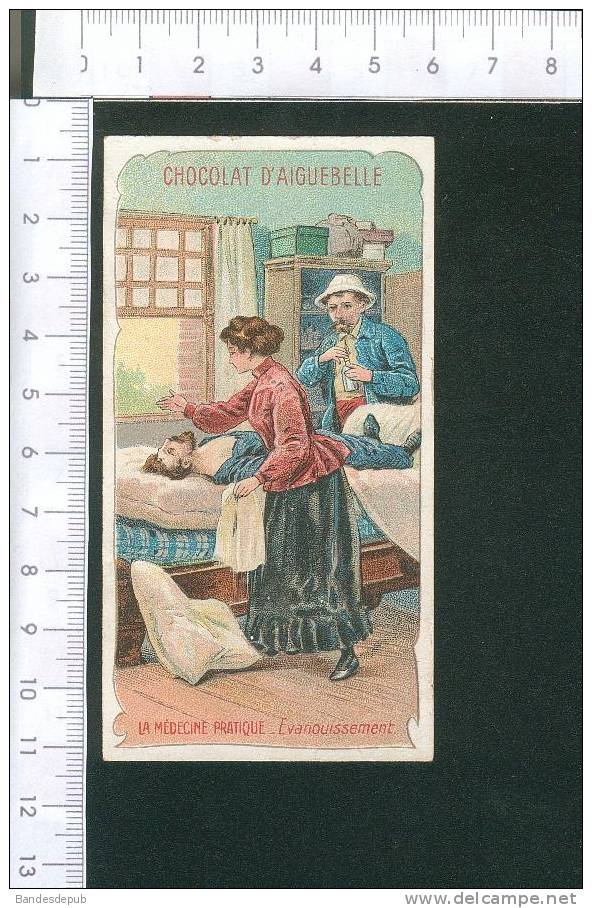 Aiguebelle  Chromo Médecine Pratique Docteur évanouissement - Aiguebelle