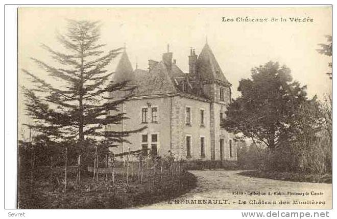 L'HERMENAULT. - Le Château Des Moulières. - L'Hermenault