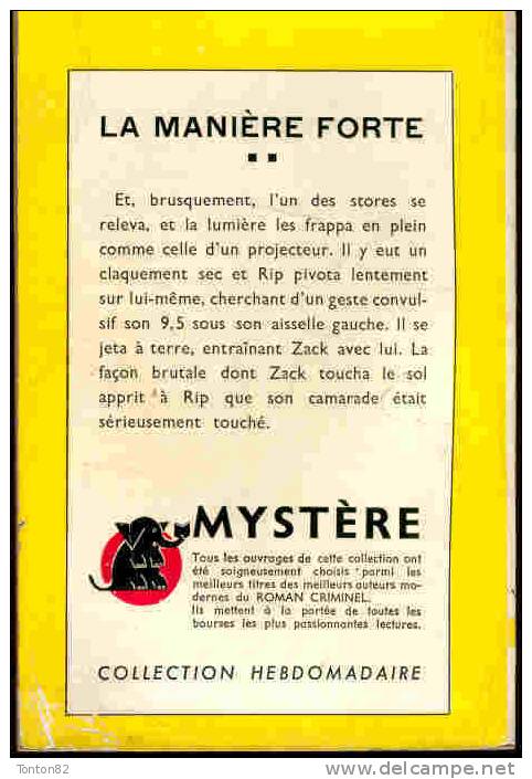 Un Mystère N° 157 - La Manière Forte - M. & G. Gordon - ( 1953 ) - Presses De La Cité