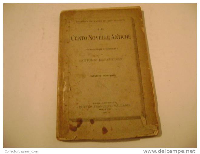 Le Cento Novelle Antiche. Per Marenduzzo Antonio. - Novelle, Racconti