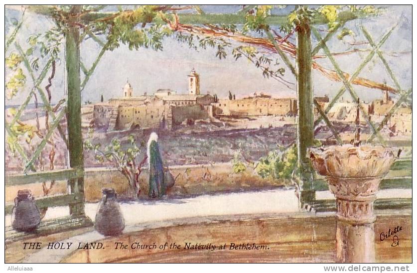 CPA Belle Carte Postale Illustration Raphael TUCK " Oilette The Holy Land The Church Of The Nativity At Bethlehe  N° TBE - Tuck, Raphael