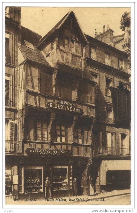 241  -  CAEN  --  Vieille Maison, Rue Saint-Jean - Caen