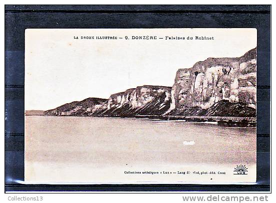 DROME - Donzère - Falaises Du Robinet - Donzere