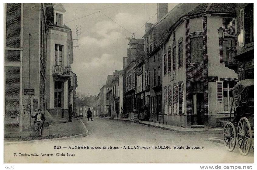 D89 -  AUXERRE Et Ses Environs  -  AILLANT SUR THOLON  -  Route De Joigny - Aillant Sur Tholon