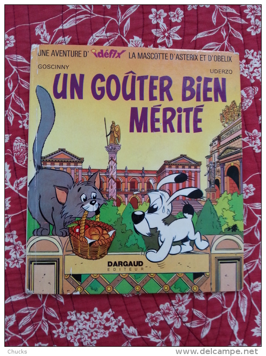 ASTERIX IDEFIX Un Goûter Bien Mérité Gouter  - Cartonné Dargaud 1972 Format 20x22 Cm. - Asterix