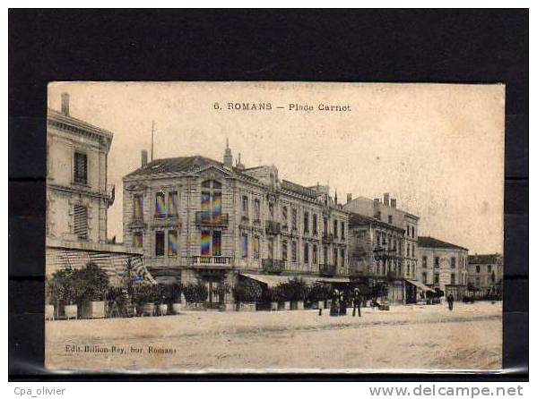 26 ROMANS Place Carnot, Hotel Touvard, Cachet Ambulant Valence à Grenoble, Ed Billion Rey 6, 1917 - Romans Sur Isere