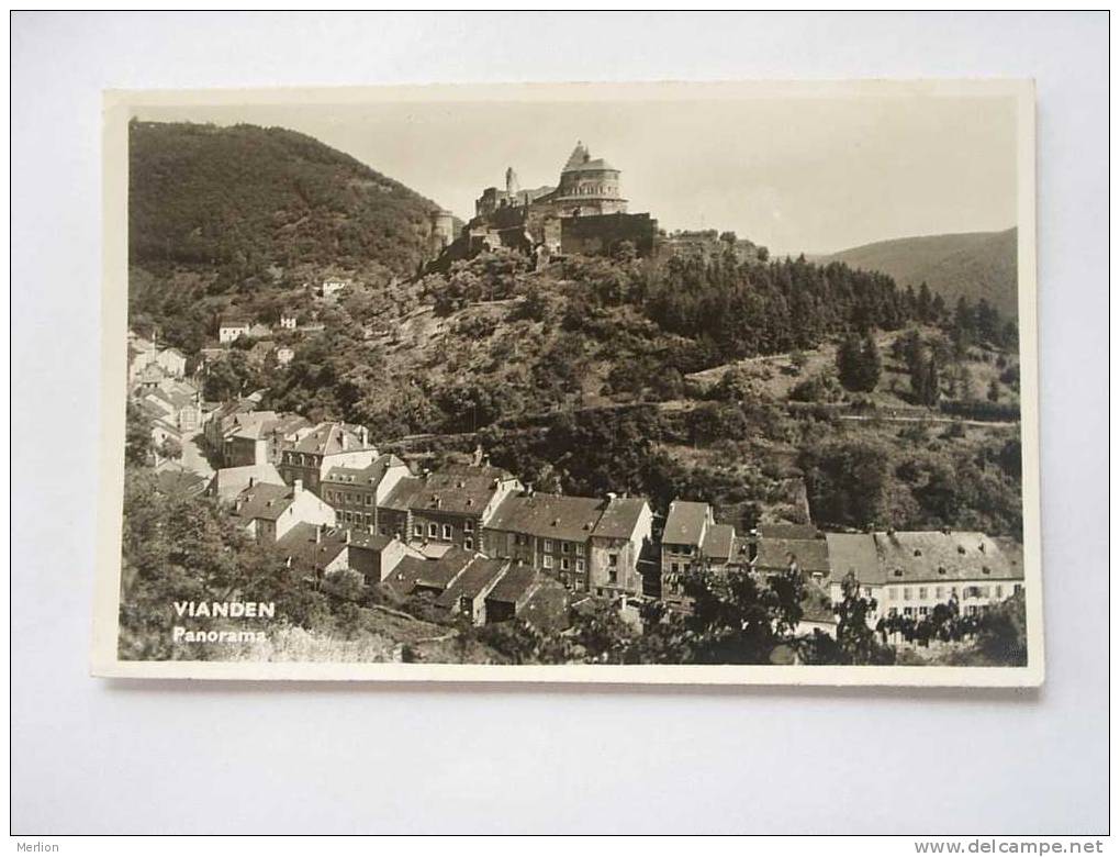 Vianden - Luxembourg    Cca 1950´s   VF  D23981 - Vianden