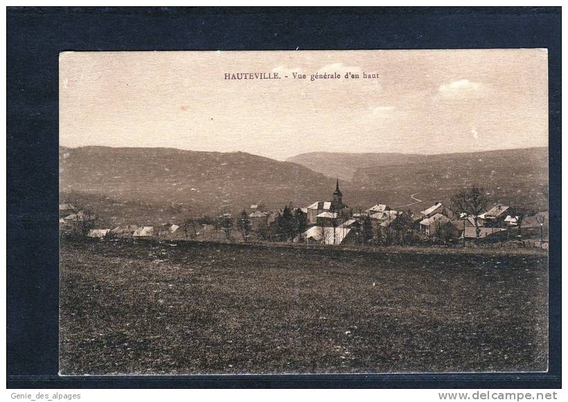 01 HAUTEVILLE, Vue Générale D'en Haut, Dos Divisé Vierge, Petit Pli Coin Inférieur Droit - Hauteville-Lompnes