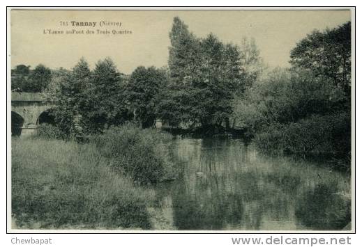 Tannay - L' Yonne Au Pont Des Trois Quartes    -  745 - Tannay