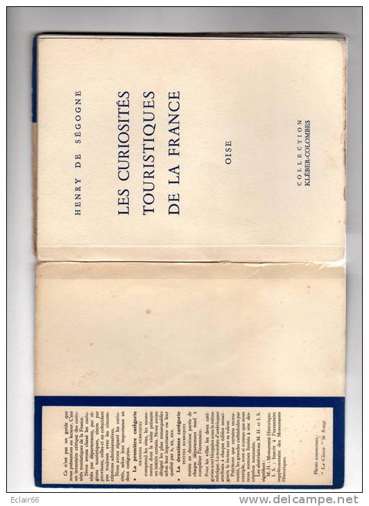 Oise Curiosites Touristiques De France  Collection  Kleber Colombes Année 1952   60 Pages état Dans Son Jus - Picardie - Nord-Pas-de-Calais