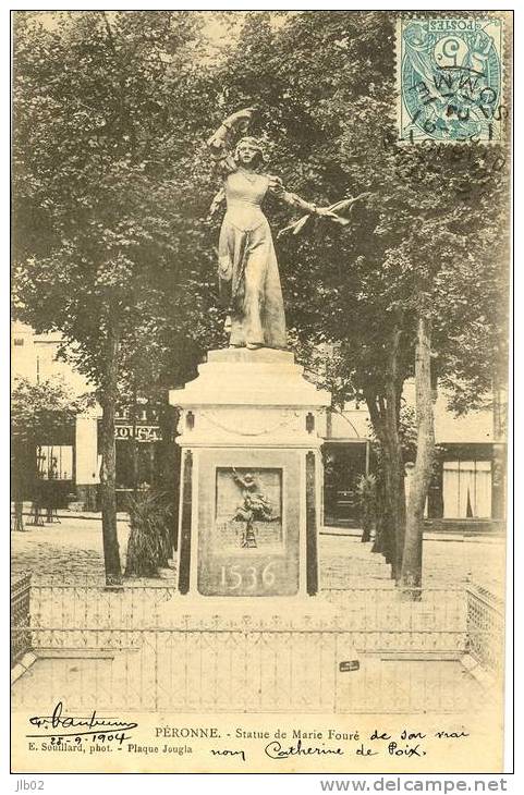 Péronne - Statue De Marie Fouré - Peronne