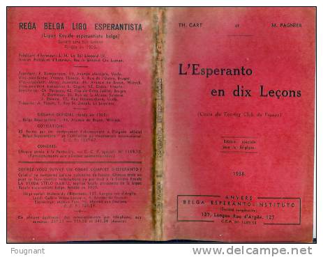 1938:L´ESPERANTO En Dix Leçons.Th.Cart Et M.Pagnier.76 Pages.Etat Moyen.Rare. - Andere & Zonder Classificatie