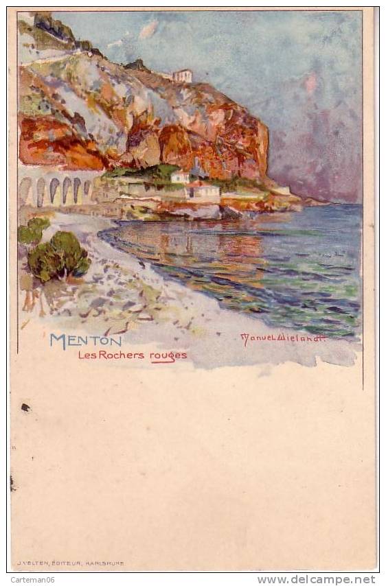 Illustrateur - Wielandt Manuel - Menton - Les Rochers Rouges - Wielandt, Manuel