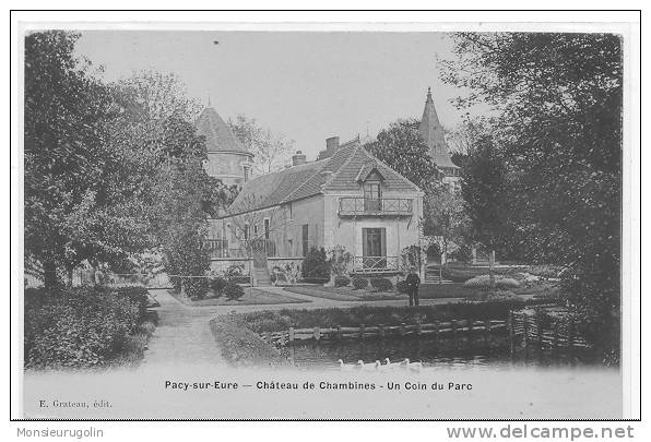 27 )) PACY SUR EURE, Chateau De Chambines, Un Coin Du Parc, Grateau édit, - Pacy-sur-Eure