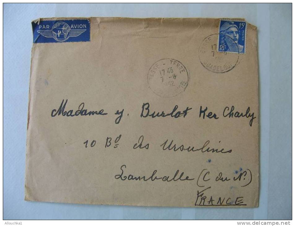 1952 MARCOPHILIE LETTRE DE BASSE TERRE EN GUADELOUPE TIMBRE MARIANNE DE GANDON 15F PAR AVIONP/LAMBALLE COTE DU NORD 22 - Covers & Documents