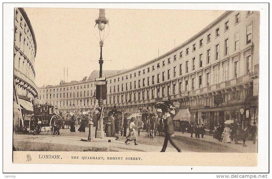 ANGLETERRE  - LONDON - THE QUADRANT  - REGENT STREET - Trafalgar Square