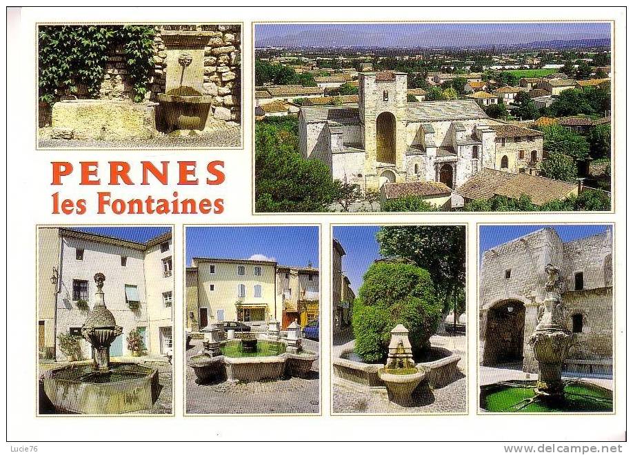 PERNES LES FONTAINES -  6 Vues - Pernes Les Fontaines