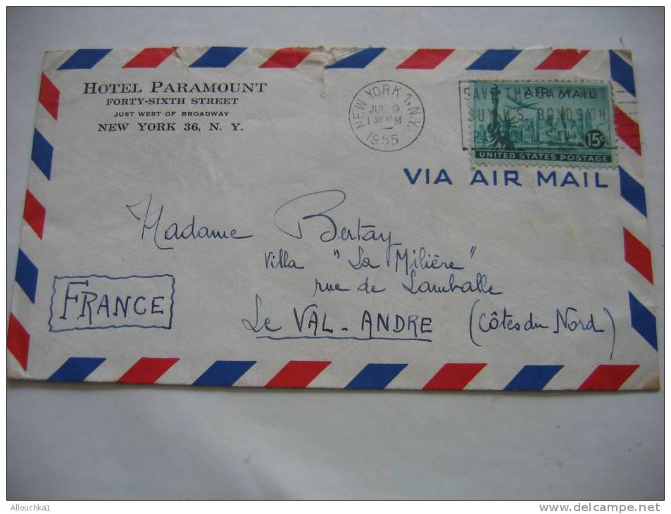 1955 MARCOPHILIE LETTRE DES ETATS UNIS:NEW-YORK  POUR LE VAL ANDRE COTE DU NORD 22  FRANCE / AIR MAIL - 2c. 1941-1960 Covers