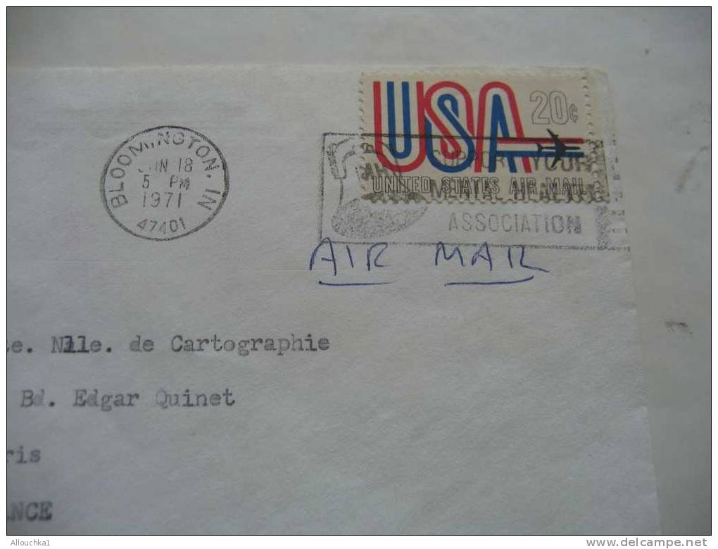 1971 MARCOPHILIE LETTRE DES ETATS UNIS USA :BLOOMINGTON N.I   POUR PARIS / FRANCE /AIR MAIL - Covers & Documents