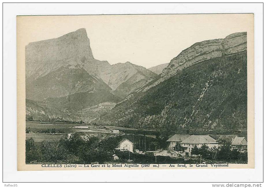 CLELLES - La Gare Et Le Mont Aiguille - Clelles