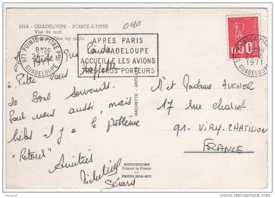 Carte Du 26/ 2 /1971 Flamme : Après Paris La Guadeloupe Acceuille Les Avions Très Gros Porteurs (un Pli D´angle) - Cartas & Documentos