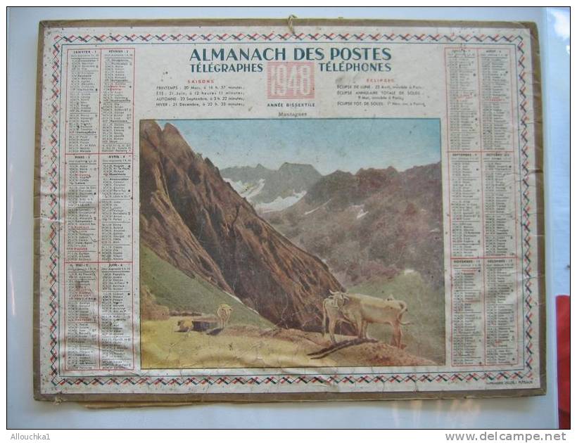 ALMANACH DES POSTES &TELEGRAPHES 1948 MONTAGNE & VACHE VEAU  ETAT MOYEN VOIR SCANN PAS FACILE A TROUVER COMPLET AU VERSO - Grossformat : 1941-60