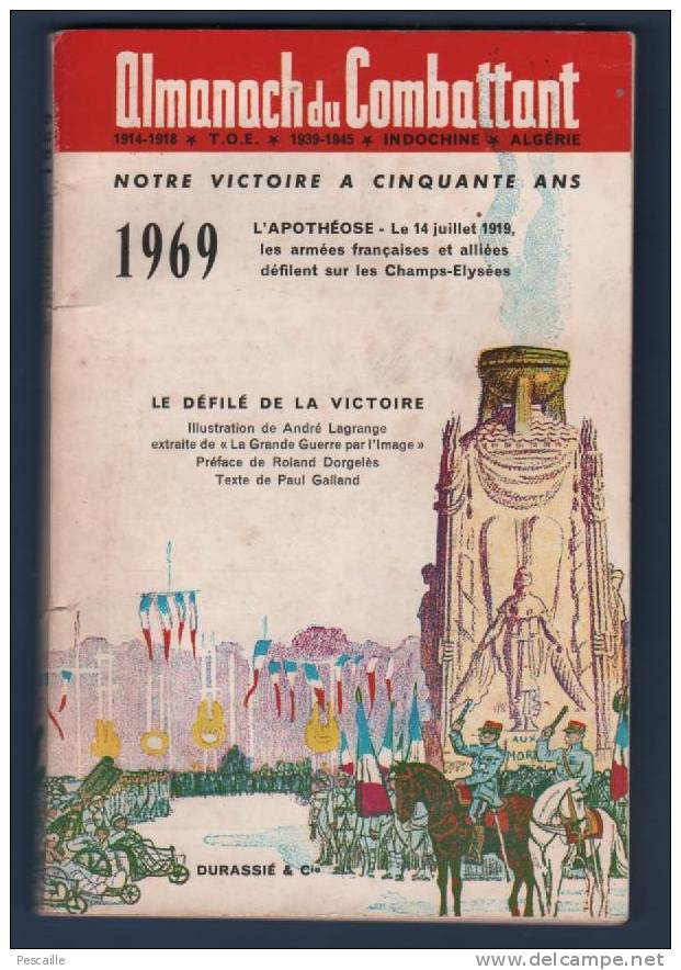 ALMANACH DU COMBATTANT 1969 - 11 NOVEMBRE 1918 - Mal JUIN - CLEMENCEAU - AVIATION - DELVERT - VERDUN - CAPORETTO ... - Français