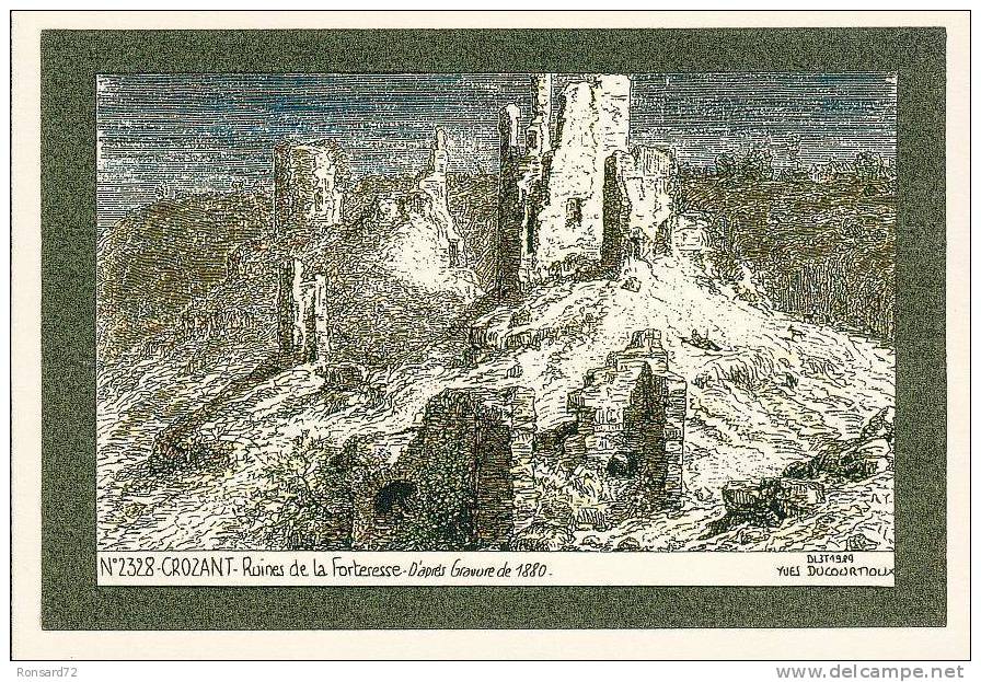 23 CROZANT - Ruines De La Forteresse D'après Gravure De 1880 - Illustration Yves Ducourtioux - Crozant